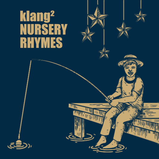 Neues klang² Spiel: Nursery Rhymes